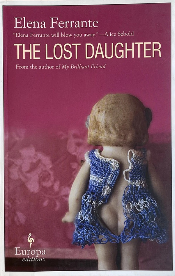 Elena Ferrante The Lost Daughter Book Cover