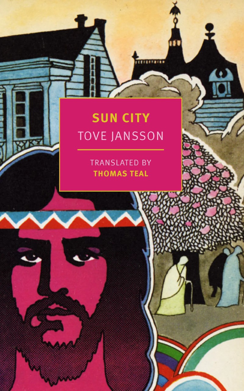Sun City by Tove&nbsp;Jansson